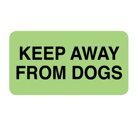 Nev'S Label, Keep Away From Dogs 7/8" x 1-5/8" Flr Green w/Black VW-0058